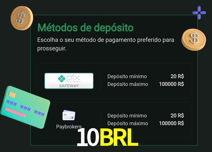 O cassino 10BRL oferece uma grande variedade de métodos de pagamento